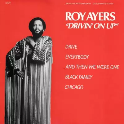 Roy Ayers – Drivin' On Up