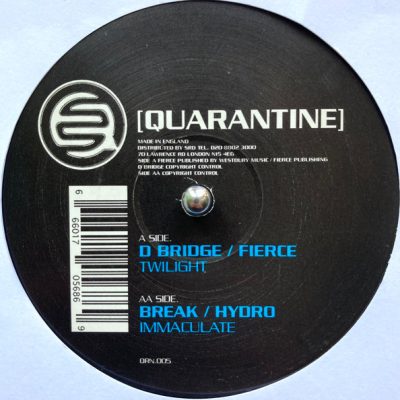 D Bridge / Fierce / Break / Hydro – Twilight / Immaculate
