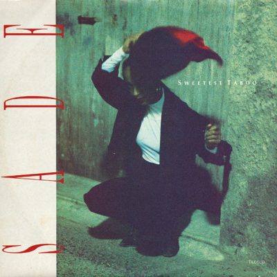 Sade – The Sweetest Taboo