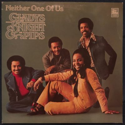 Gladys Knight & The Pips ‎– Neither One Of Us
