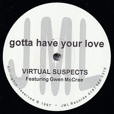 Virtual Suspects Featuring Gwen McCrae ‎– Gotta Have Your Love