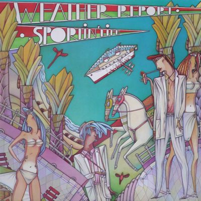 Weather Report –  Sportin' Life