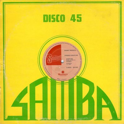 Harry Mosco ‎– Step On / Sexy Dancer