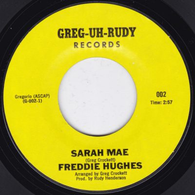 Freddie Hughes – Sarah Mae / Don't You Leave