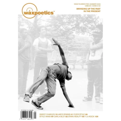 Wax Poetics - Issue 5