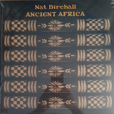 Nat Birchall ‎– Ancient Africa